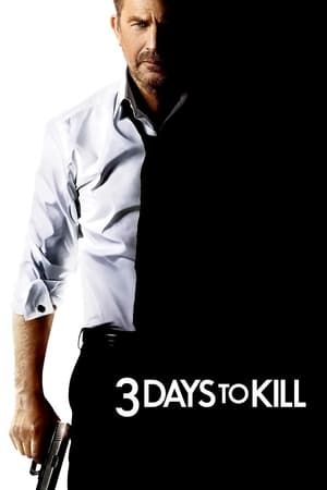 3 Days to Kill (2014) Hindi Dual Audio [1GB] HD Poster Download - Filmyzilla