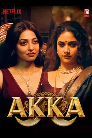 Akka 2026 Season 1 Hindi Audio [EP-01 Added]