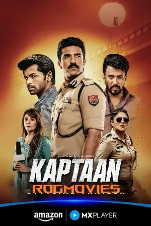 Kaptaan 2026 Season 1 Hindi Audio [ALL EPISODES] HD Poster Download - Filmyzilla