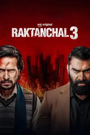 Raktanchal 2026 Season 3 Hindi Audio [ALL EPISODES] HD Poster Download - Filmyzilla