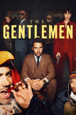 The Gentlemen 2024 Season 1 Hindi - English Audio [ALL EPISODES] HD Poster Download - Filmyzilla
