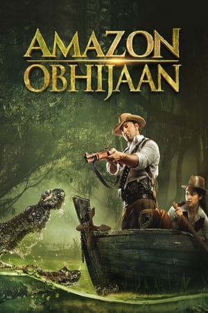 Amazon Obhijaan 2018 Hindi Dual Audio [1.6GB] HD Poster Download - Filmyzilla