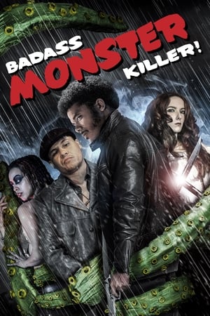 Badass Monster Killer (2015) Hindi Dual Audio [860MB] HD Poster Download - Filmyzilla