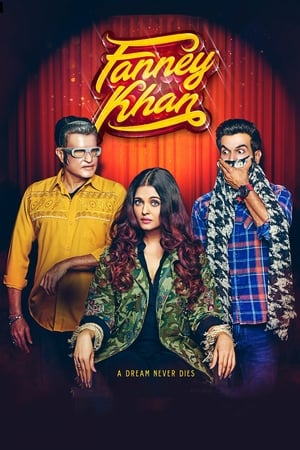 Fanney Khan (2018) Movie - [350MB] HD Poster Download - Filmyzilla