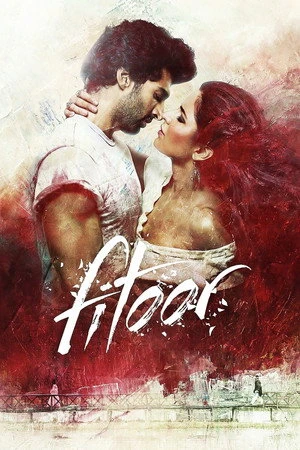 Fitoor 2016 Hindi Dual Audio HD Poster Download - Filmyzilla