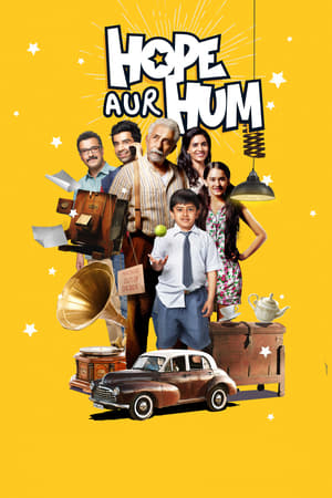 Hope Aur Hum (2018) Movie - [300MB] HD Poster Download - Filmyzilla