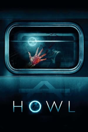 Howl 2015 Dual Audio (Hindi) 300MB HD Poster Download - Filmyzilla