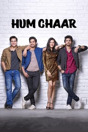 Hum Chaar (2019) Hindi Movie - [400MB] HD Poster Download - Filmyzilla
