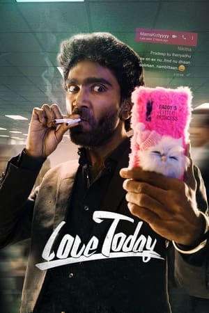 Love Today 2022 (Hindi (HQ DUBBED) – Tamil) Dual Audio – HD Poster Download - Filmyzilla