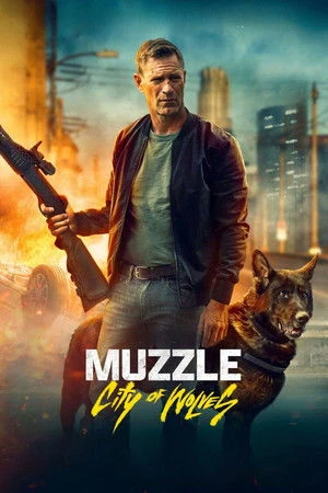 Muzzle: City of Wolves 2025 Hindi Dual Audio HD Poster Download - Filmyzilla