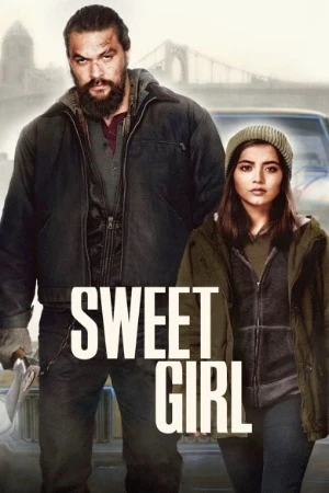 Sweet Girl 2021 Hindi Dual Audio