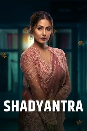 Shadyantra 2022 Hindi Movie – HD Poster Download - Filmyzilla