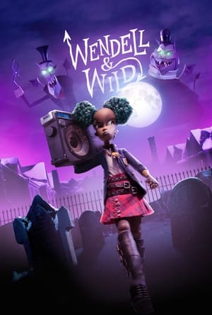 Wendell & Wild 2022 Hindi Dual Audio – HD Poster Download - Filmyzilla